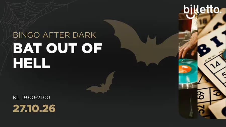 BINGO AFTER DARK - BAT OUT OF HELL