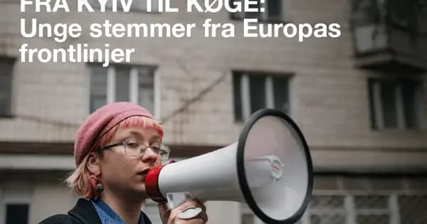 Fra Kyiv til Køge: Unge stemmer fra Europas frontlinjer